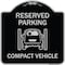 Signmission Reserved Parking Compact Vehicle Heavy-Gauge Aluminum Architectural Sign, 18" x 18", BS-1818-23137 A-DES-BS-1818-23137 - alternate 1